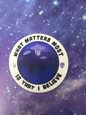 What matters most sticker