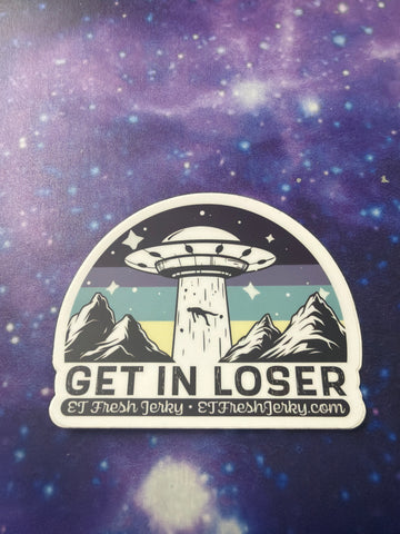 MEDIUM GET IN LOSER STICKER