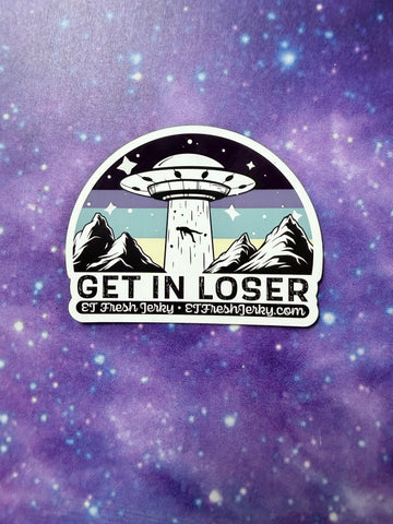 Large Get in Loser magnet